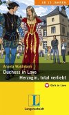 Duchess in Love - [ab 12 Jahren]