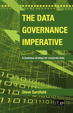 Data Governance Imperative (The) - Sarsfield, Steve