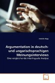 Argumentation in deutsch- und ungarischsprachigen Meinungsinterviews
