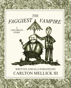 The Faggiest Vampire - Mellick III, Carlton