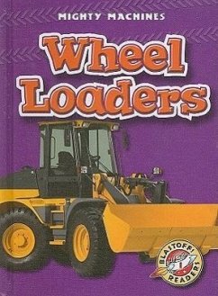 Wheel Loaders - Zobel, Derek