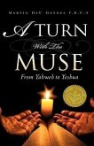 A Turn With The Muse