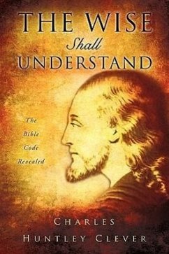 The Wise Shall Understand - Clever, Charles Huntley