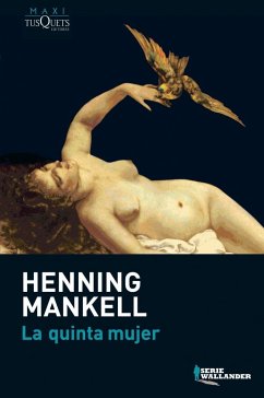 La quinta mujer - Mankell, Henning