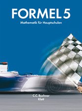 Formel / Mathematisches Unterrichtswerk für Hauptschulen in Bayern: Formel / Schülerbuch 5. Schuljahr: Mathematisches Unterrichtswerk für Hauptschulen in Bayern
