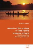 Aspects of the ecology of Indo-Pacific seagrass systems