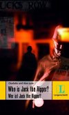 Who is Jack the Ripper? - Wer ist Jack the Ripper?