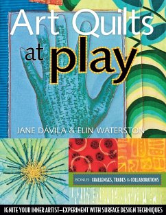 Art Quilts at Play - Print-On-Demand Edition - D Villa, Jane; Waterson, Elin