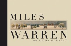 Miles Warren: An Autobiography - Warren, Miles