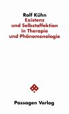 Existenz und Selbstaffektion in Therapie und Phänomenologie