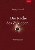 Wirbelsturm / Die Rache des Zyklopen Bd.2