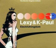 Electric Kingdom - Lexy & K-Paul