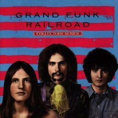 Capitol Collectors Series - Grand Funk Railroad