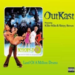 Land Of A Million Dreams - OutKast