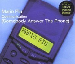 Communication (Somebody Answer The Phone)