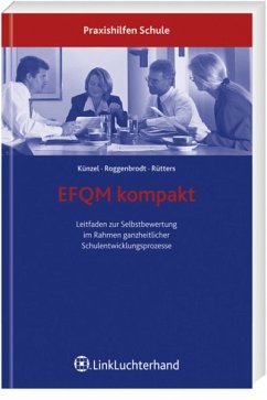 Cover EFQM kompakt - Leitfaden zur Selbstbewertung im Rahmen ganzheitlicher Schulentwicklungsprozesse ; [inkl. CD-ROM]