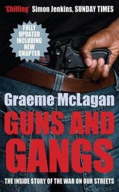 Guns and Gangs - McLagan, Graeme