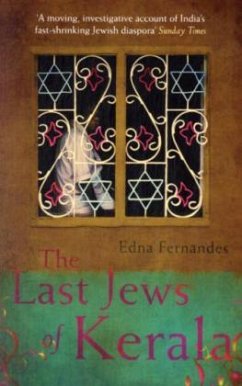 The Last Jews Of Kerala - Fernandes, Edna