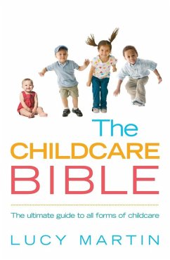 The Childcare Bible - Martin, Lucy