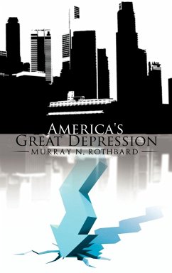 America's Great Depression - Rothbard, Murray N.