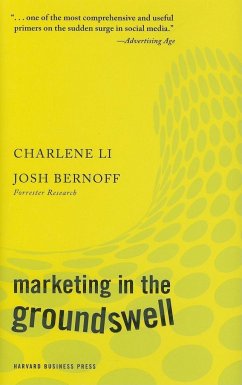 Marketing in the Groundswell - Li, Charlene; Bernoff, Josh