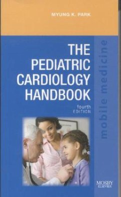 The Pediatric Cardiology Handbook - Park, Myung K.