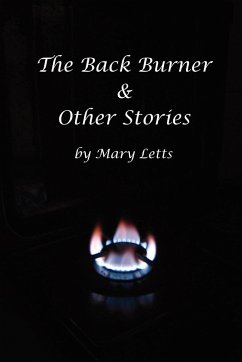 The Back Burner & Other Stories - Letts, Mary