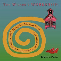 The Wizard's Workshop - Parker, Evalee S.