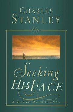 Seeking His Face - Stanley, Charles F.