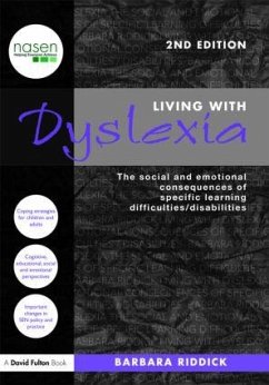 Living With Dyslexia - Riddick, Barbara