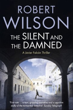 The Silent and the Damned - Wilson, Robert
