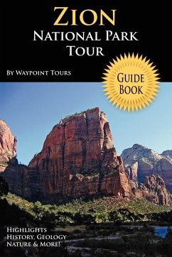 Zion National Park Tour Guide Book - Tours, Waypoint