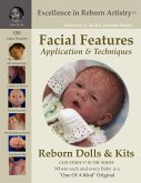 Facial Features for Reborning Dolls & Reborn Doll Kits CS#7 - Excellence in Reborn Artistry¿ Series