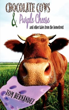 Chocolate Cows and Purple Cheese