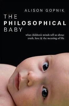 The Philosophical Baby - Gopnik, Alison