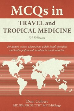 MCQs in Travel and Tropical Medicine - Colbert, Dom