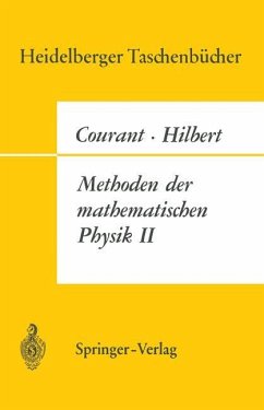 Methoden der Mathematischen Physik II - Hilbert, D.; Courant, R.