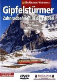 Gipfelstürmer - Zahnradbahnen in den Alpen