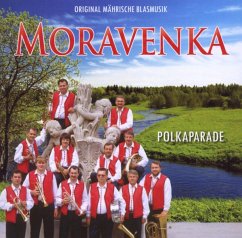 Polkaparade - Moravenka-Orginal Mährische Blasmusik