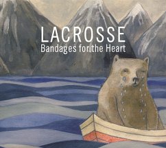 Bandages For The Heart - Lacrosse