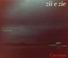Zii E Zie - Bild 1