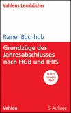 Grundzüge des Jahresabschlusses nach HGB und IFRS