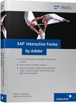 SAP Interactive Forms by Adobe - Hauser, JÃ¼rgen / Deutesfeld, Andreas / Rehmann, Stephan et al.