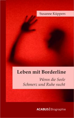Leben mit Borderline - Küppers, Susanne