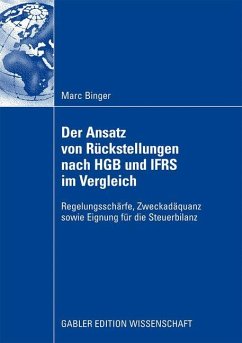 Der Ansatz von Rückstellungen nach HGB und IFRS im Vergleich - Binger, Marc