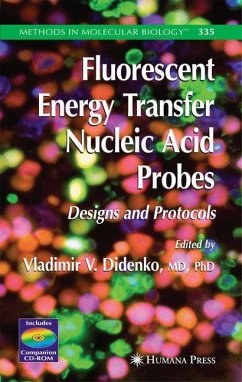 Fluorescent Energy Transfer Nucleic Acid Probes - Didenko, Vladimir V. (ed.)