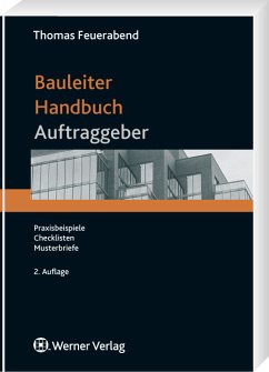 Bauleiter-Handbuch für den Auftraggeber - Feuerabend, Thomas