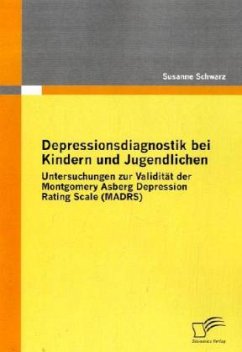 Depressionsdiagnostik bei Kindern und Jugendlichen - Schwarz, Susanne