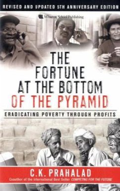 The Fortune at the Bottom of the Pyramid, w. CD-ROM - Prahalad, C. K.