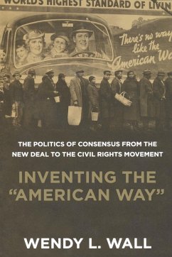 Inventing the American Way - Wall, Wendy L